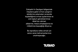 Eskişehir’in Seyitgazi bölgesinde meydana gelen orman yangınını söndürme çalışmaları sırasında kaybettiğimiz orman işçilerimize ve sivil toplum gönüllülerimize Allah’tan rahmet; ailelerine, mesai arkadaşlarına ve milletimize başsağlığı diliyoruz