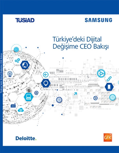 Türkiye&#039;deki Dijital Değişime CEO Bakışı Raporu