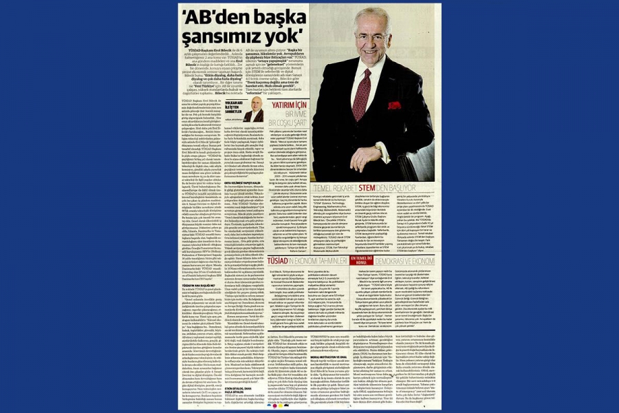 TÜSİAD Yönetim Kurulu Başkanı Erol Bilecik'in Dünya Gazetesi Röportajı