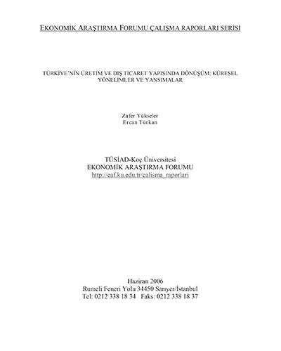 Türkiye'nin Üretim ve Dış Ticaret Yapısında Dönüşüm - Küresel Yönelimler ve Yansımaları