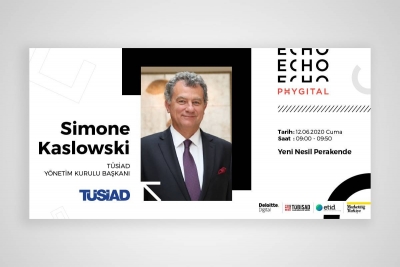 TÜSiAD Yönetim Kurulu Başkanı Kaslowski "ECHO PHYGITAL" başlıklı zirveye katıldı