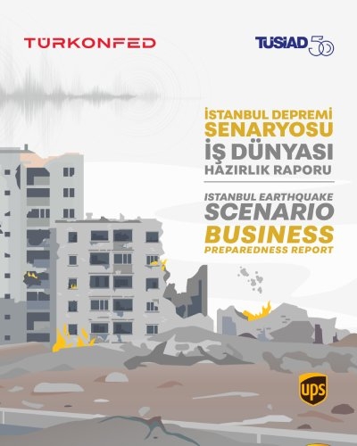 İstanbul Depremi Senaryosu İş Dünyası Hazırlık Raporu