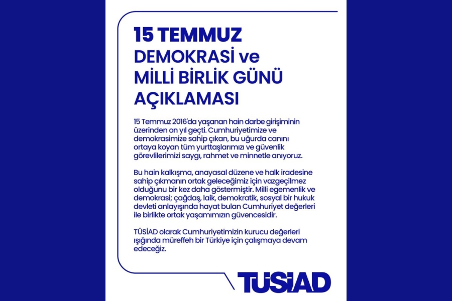 15 Temmuz Demokrasi ve Milli Birlik Günü Açıklaması