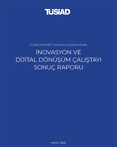 İnovasyon ve Dijital Dönüşüm Çalıştayı Sonuç Raporu