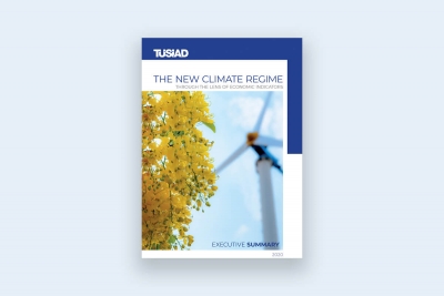 TUSIAD's "The New Climate Regime through the Lens of Economic Indicators" Report was introduced