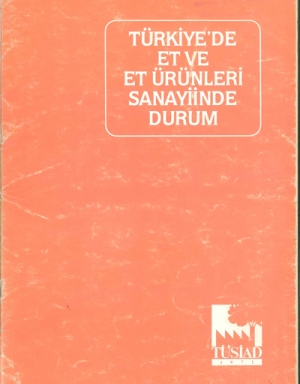 Türkiye'de Et ve Et Ürünleri Sanayiinde Durum