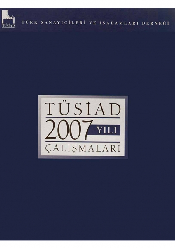 TÜSİAD Faaliyet Raporu 2007