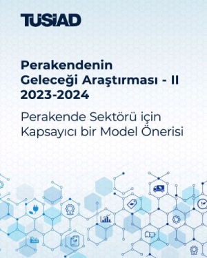 Perakendenin Geleceği Araştırması - II (2023-2024)