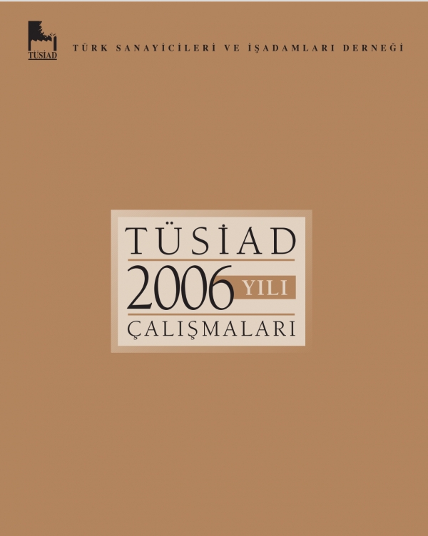 TÜSİAD Faaliyet Raporu 2006