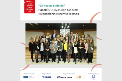 İş Dünyasında Şiddetle Mücadelenin Kurumsallaşması Paneli Gerçekleşti!