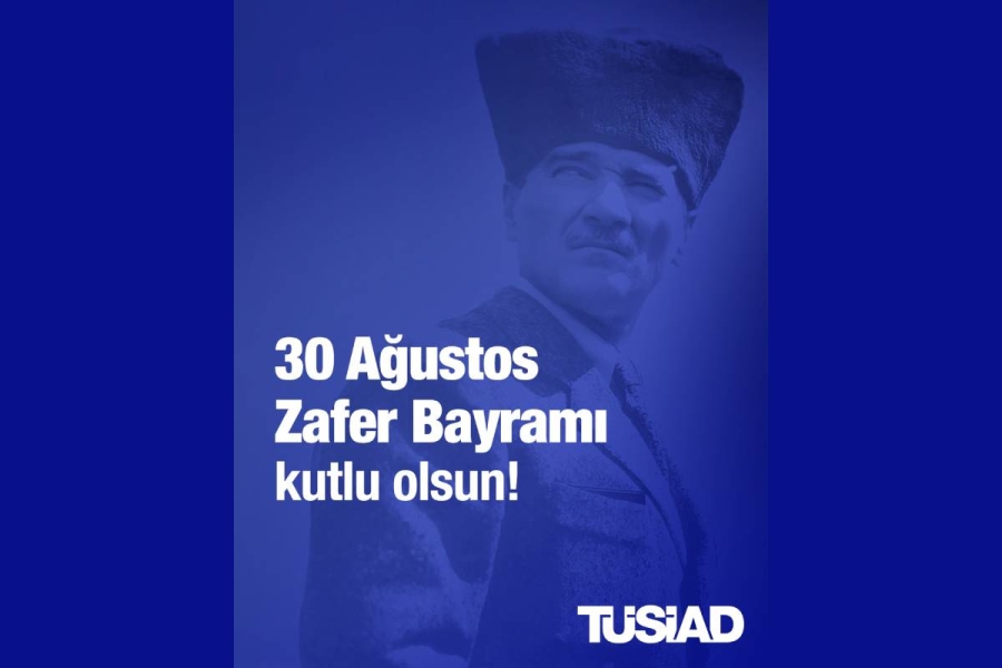 30 Ağustos Zafer Bayramımızı coşku ve gururla kutluyoruz