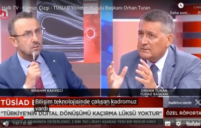 TÜSİAD Yönetim Kurulu Başkanı Orhan Turan Halk TV'de İbrahim Kahveci'nin konuğu oldu.