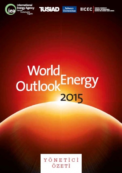 World Energy Outlook 2015 Yönetici Özeti