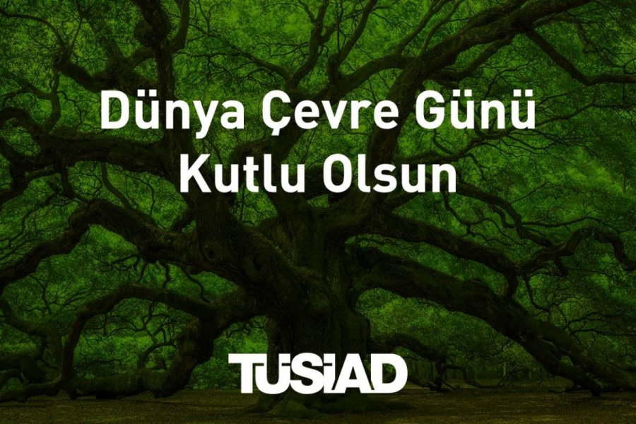 Kaslowski: Dünya Çevre Günü kutlu olsun