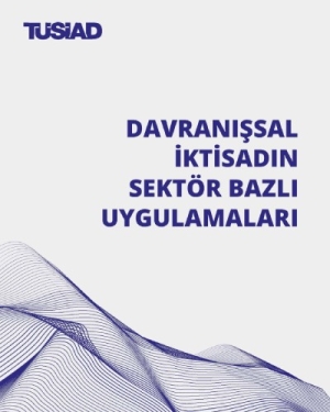 Davranışsal İktisadın Sektör Bazlı Uygulamaları