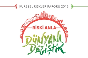 TÜSİAD ve Marsh &amp; McLennan Şirketler Grubu (MMC) “Dünya Ekonomik Forumu 2016 Yılı Küresel Riskler Raporu”nu Tanıtacak