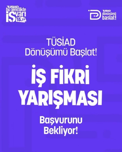 TÜSİAD Dönüşümü Başlat! İş Fikri Yarışması Ödülü, Boyner Vakfı Desteğiyle Sahibini Bulacak. Yarışma Genç Girişimcilere Destek Olmayı Amaçlıyor.