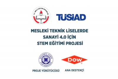 TÜSİAD “MESLEKİ VE TEKNİK LİSELERDE SANAYİ 4.0 İÇİN STEM EĞİTİMİ PROJESİ” BAŞLIYOR