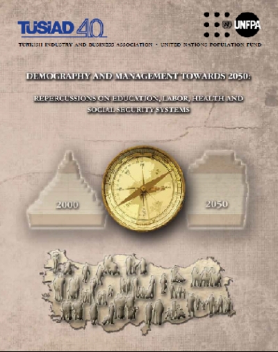 Demography and Management towards 2050: Repercussions on Education, Labor, Health and Social Security Systems